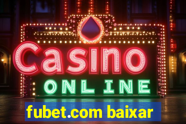 fubet.com baixar